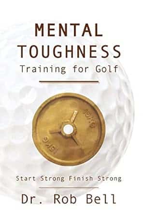 Mental Toughness Training For Golf Book